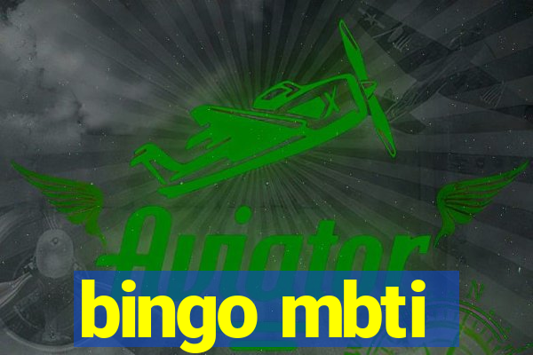 bingo mbti